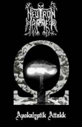 Neutron Hammer : Apokalyptik Attakk